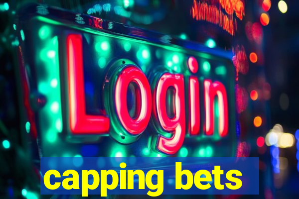 capping bets