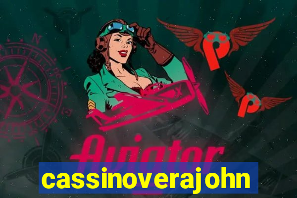 cassinoverajohn