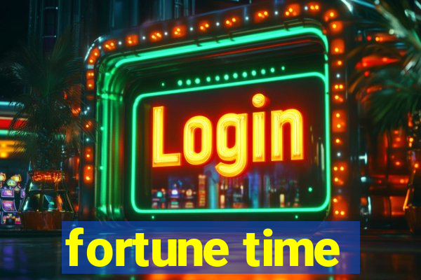 fortune time