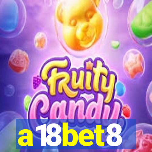 a18bet8