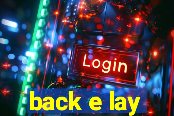 back e lay