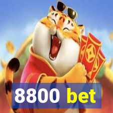 8800 bet