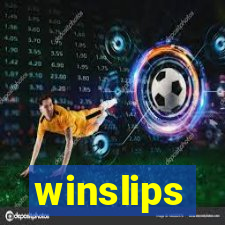 winslips