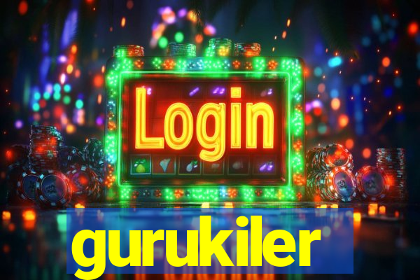 gurukiler