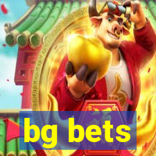 bg bets