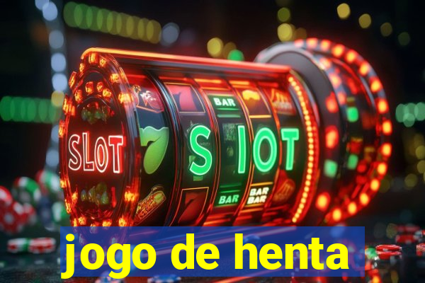 jogo de henta