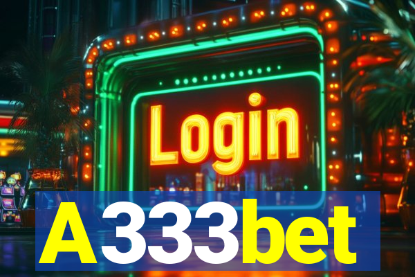 A333bet