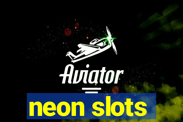 neon slots