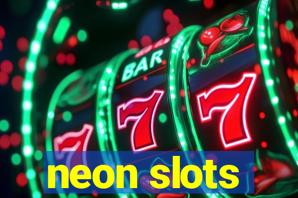 neon slots