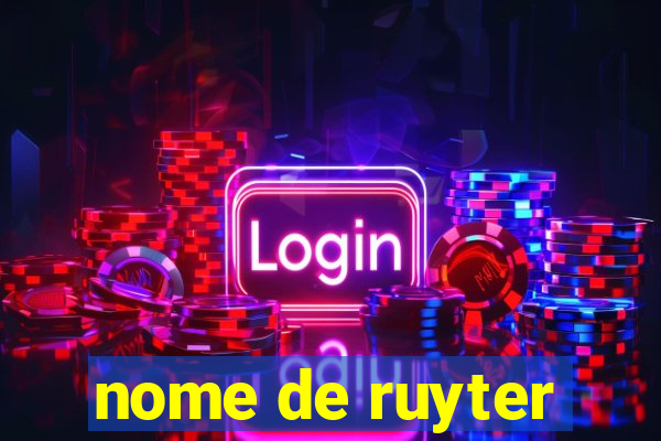 nome de ruyter