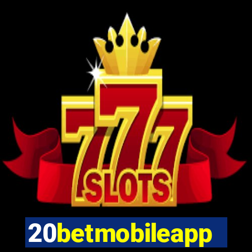 20betmobileapp