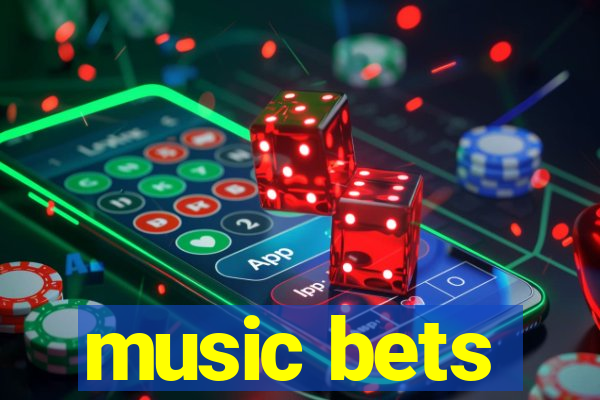 music bets