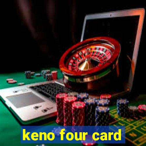 keno four card