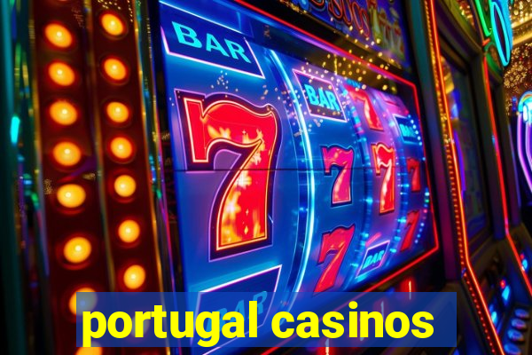 portugal casinos