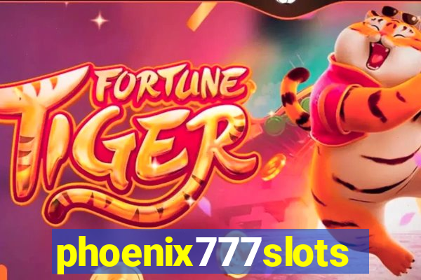 phoenix777slots