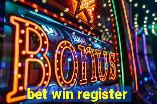 bet win register