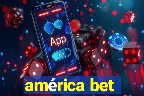 américa bet