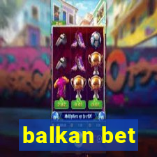 balkan bet