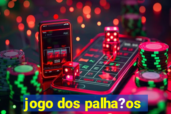 jogo dos palha?os