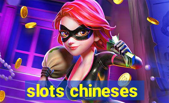 slots chineses