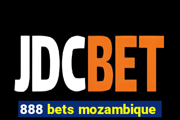 888 bets mozambique