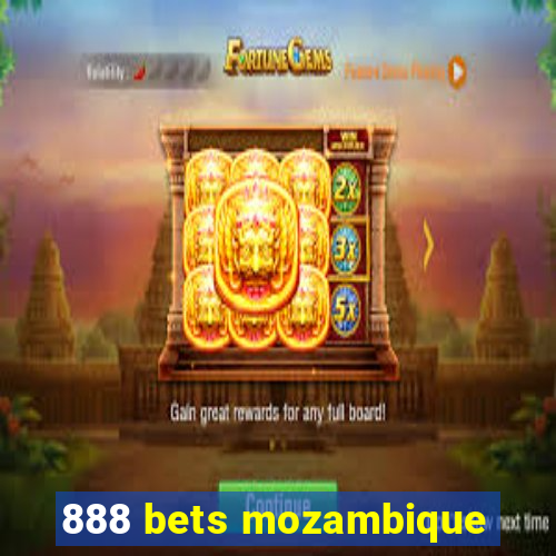 888 bets mozambique