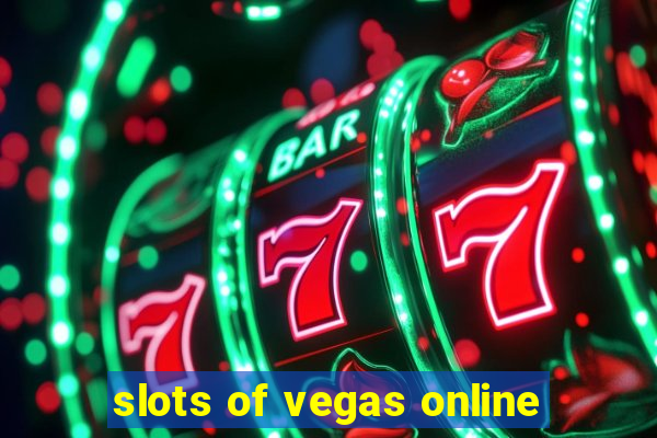 slots of vegas online