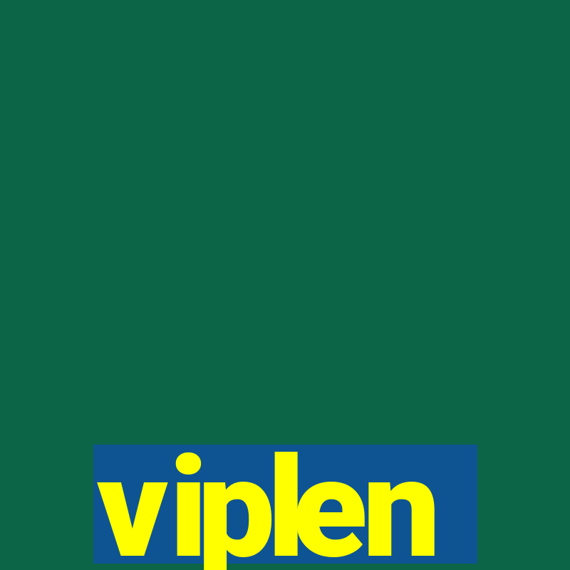 viplen