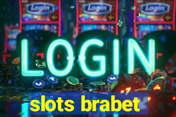 slots brabet