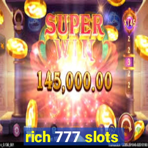 rich 777 slots