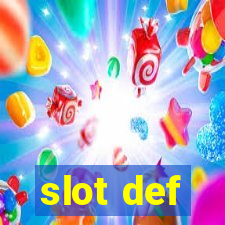 slot def