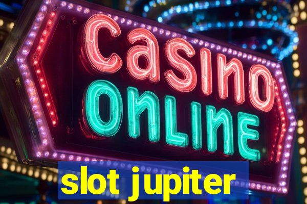 slot jupiter