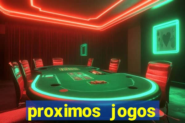 proximos jogos brasileirao serie a