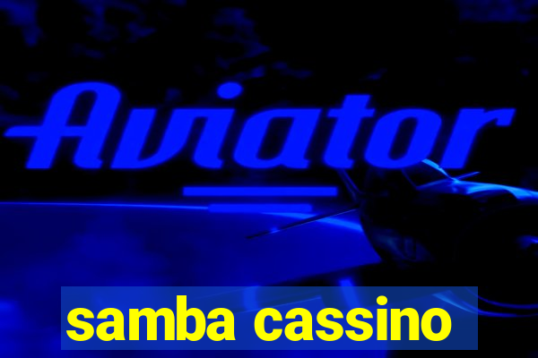 samba cassino