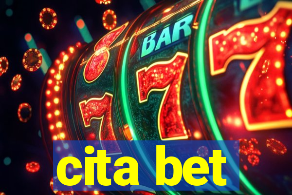 cita bet