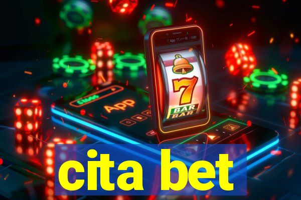 cita bet