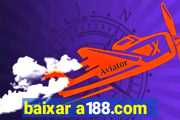 baixar a188.com