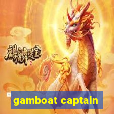 gamboat captain