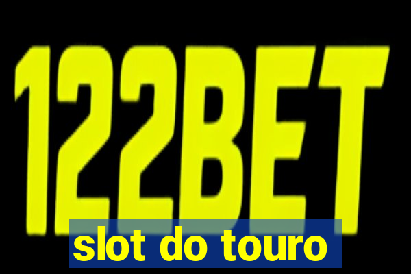 slot do touro