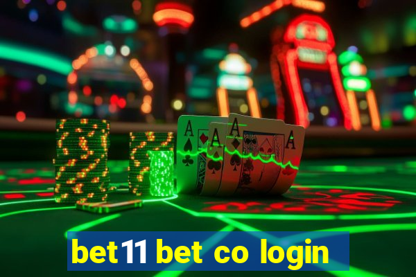 bet11 bet co login