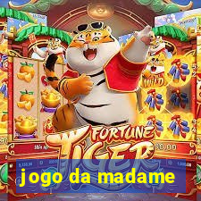 jogo da madame