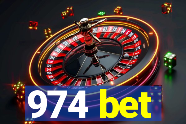 974 bet