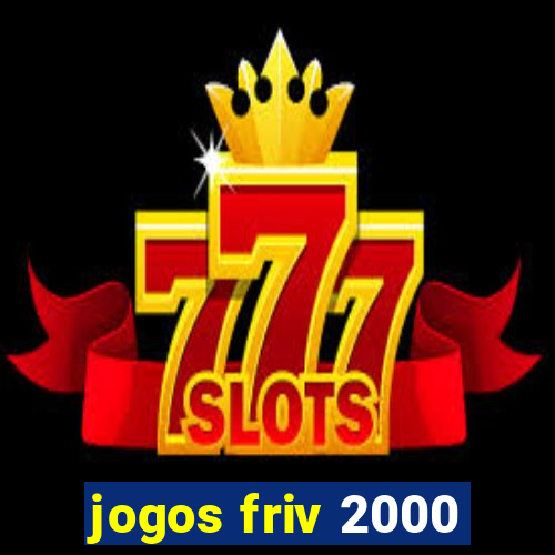 jogos friv 2000