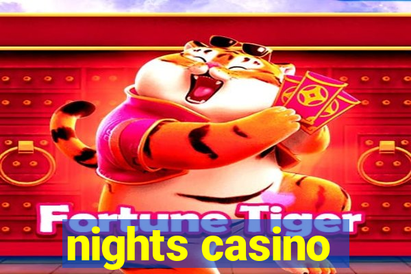 nights casino