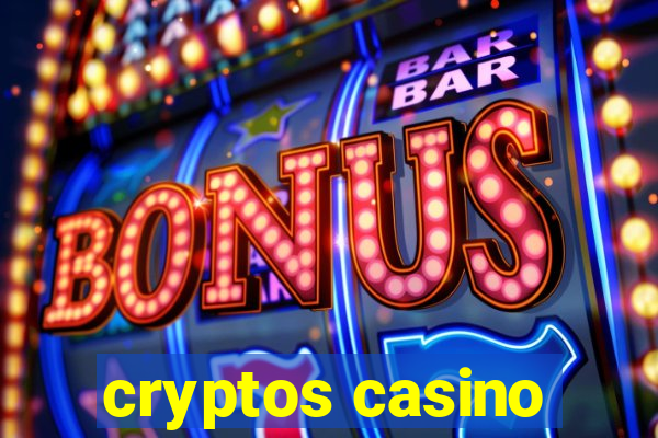 cryptos casino