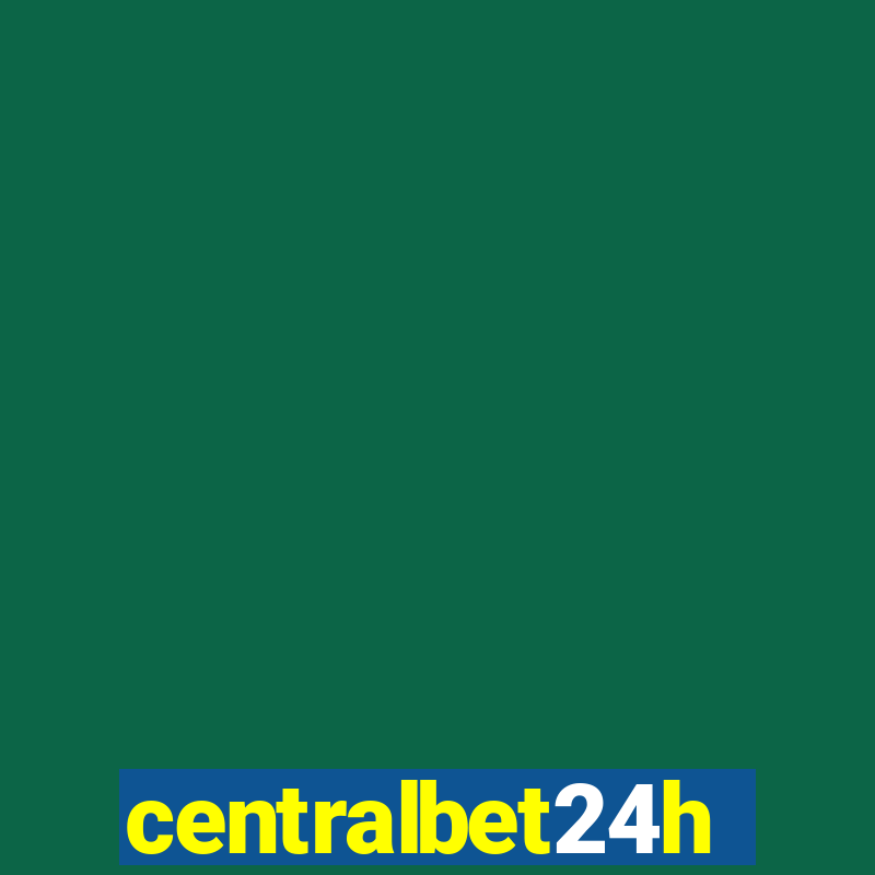 centralbet24h