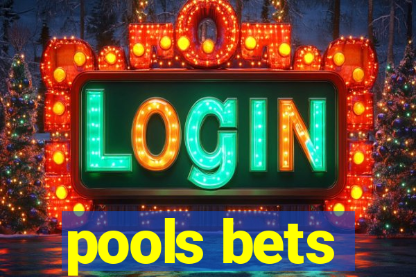 pools bets