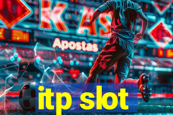 itp slot