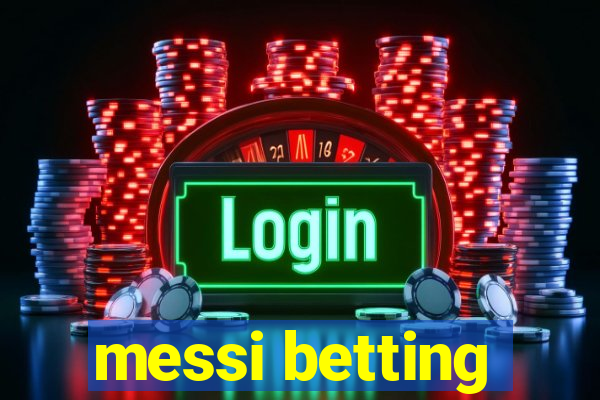 messi betting