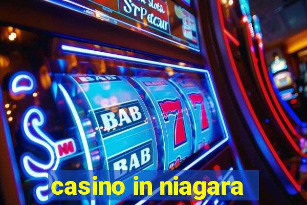 casino in niagara